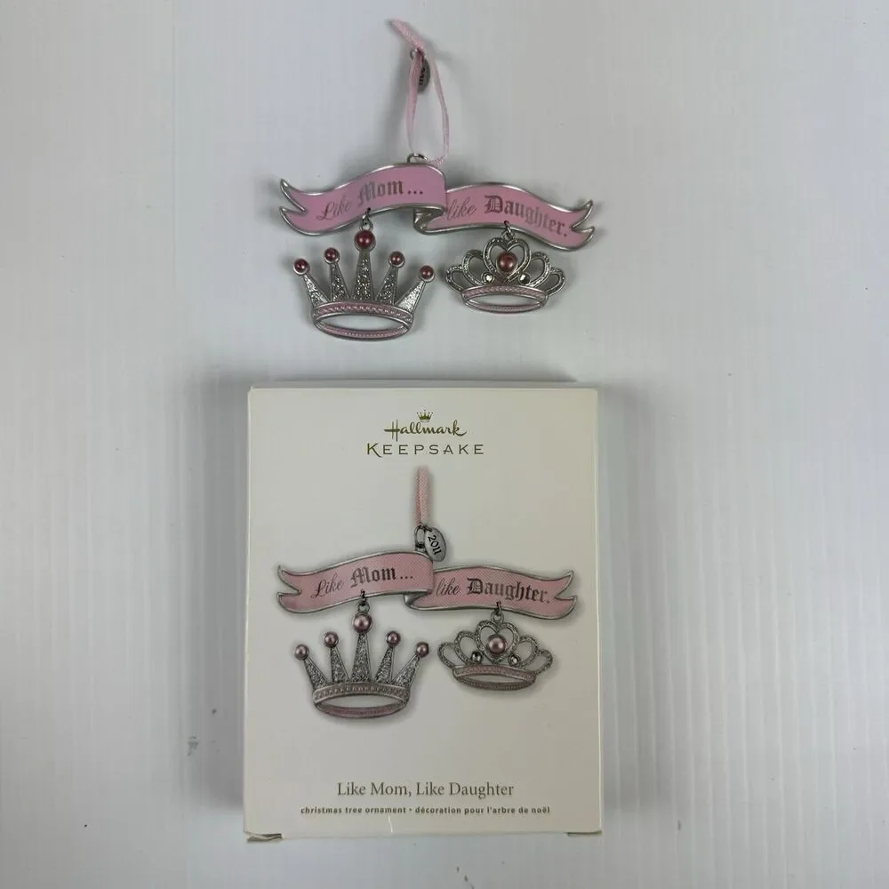 Hallmark Ornament Like Mom Like Daughter Pink Crowns Tiara